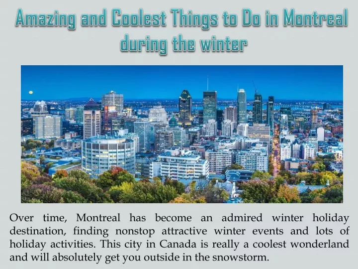 amazing and coolest things to do in montreal