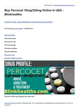 Buy Percocet 10mg/325mg Online In USA - Blinkhealths