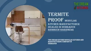 Termite Proof Modular kitchen Manufacturer Dealer in Dehradun Rishikeh Haridwar