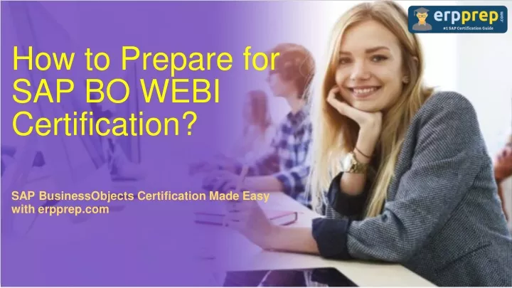 how to prepare for sap bo webi certification