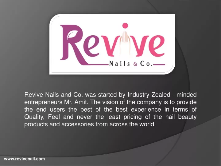 revive nails and co was started by industry