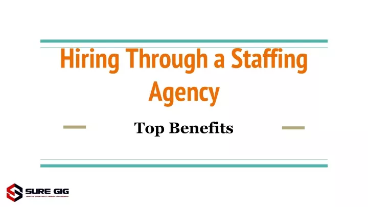 hiring through a staffing agency