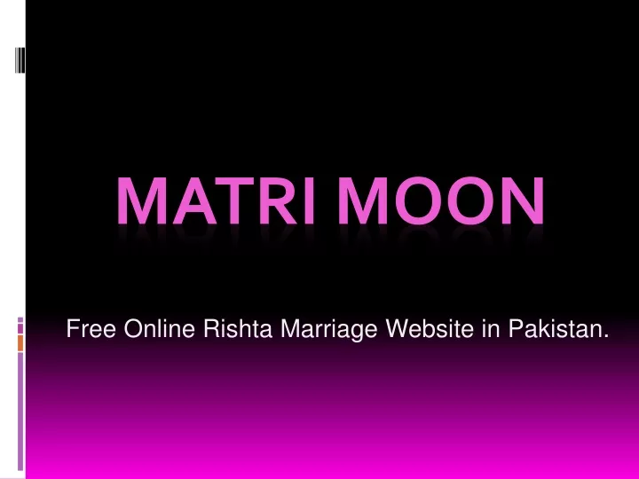 free online rishta marriage website in pakistan