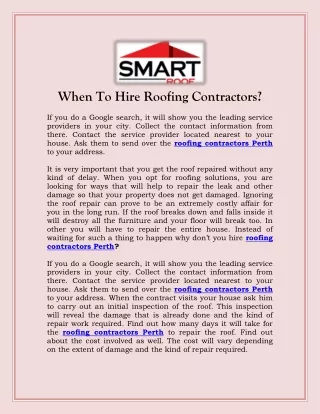 When To Hire Roofing Contractors?