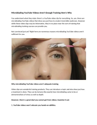 Microblading YouTube Videos Aren't Enough Training Here's Why