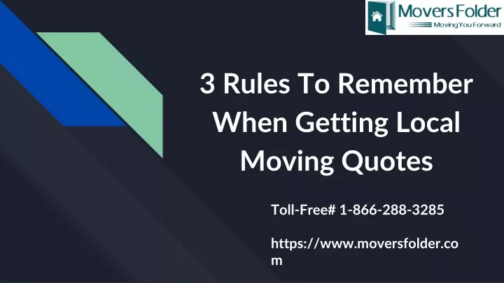 3 rules to remember when getting local moving quotes