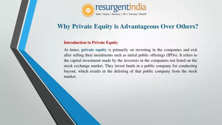 why private equity is advantageous over others