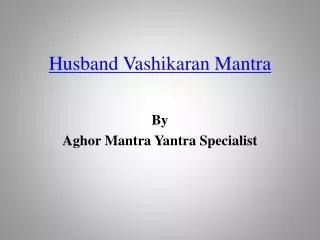 Husband Vashikaran Mantra