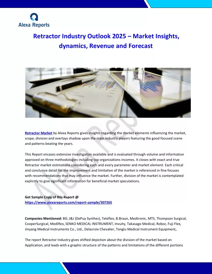 retractor industry outlook 2025 market insights