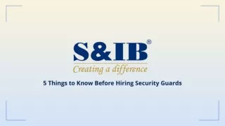 5 Things to Know Before Hiring Security Guards