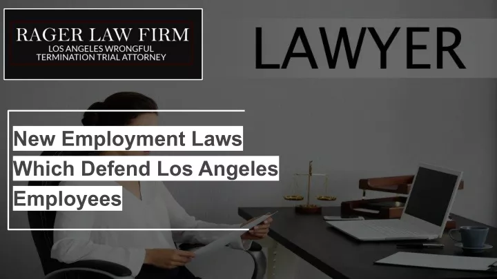 new employment laws which defend los angeles