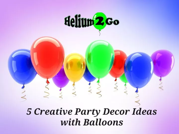 5 creative party decor ideas with balloons
