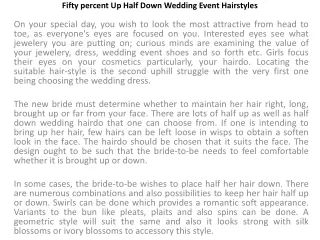 Fifty percent Up Half Down Wedding Event Hairstyles