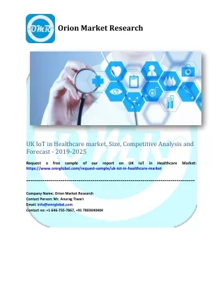 UK IoT in Healthcare Market Size, Share, Trends & Forecast 2019-2025
