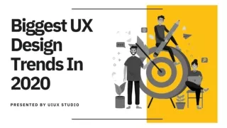Biggest UX Design Trends 2020