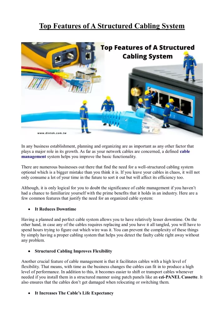 top features of a structured cabling system