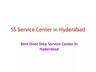 Best Door Step Service Center in Hyderabad