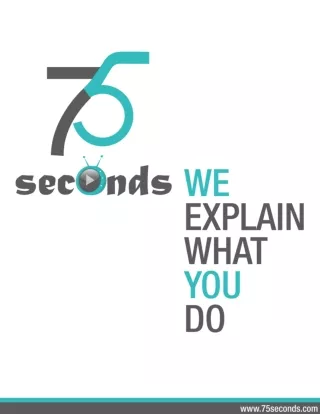 Explainer video company in Delhi, Noida,Gurgaon, Hyderabad, Mumbai - 75seconds