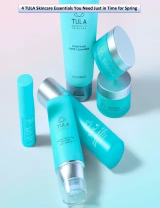 4 tula skincare essentials you need just in time