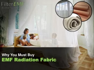 Why You Must Buy EMF Radiation Fabric