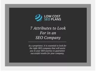 7 Attributes to Look For in an SEO Company