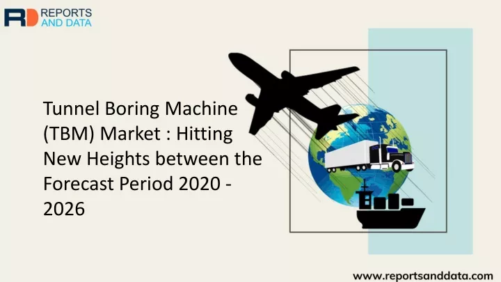 tunnel boring machine tbm market hitting