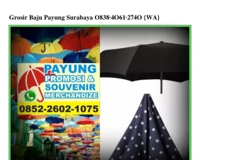 Grosir Baju Payung Surabaya O838.4O61.274O[wa]