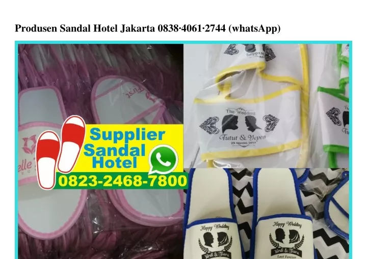 produsen sandal hotel jakarta 0838 4061 2744