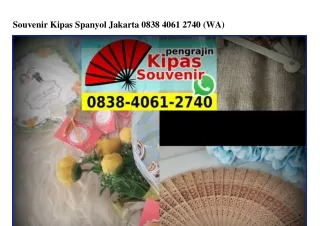 Souvenir Kipas Spanyol Jakarta 0838.4061.2740[wa]