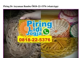 Piring Dr Anyaman Bambu Ö818–22–5376[wa]