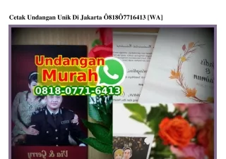 Cetak Undangan Unik Di Jakarta 0818•0771•6413[wa]