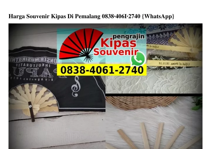 harga souvenir kipas di pemalang 0838 406i 2740