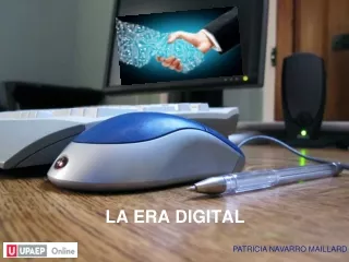 La Era Digital