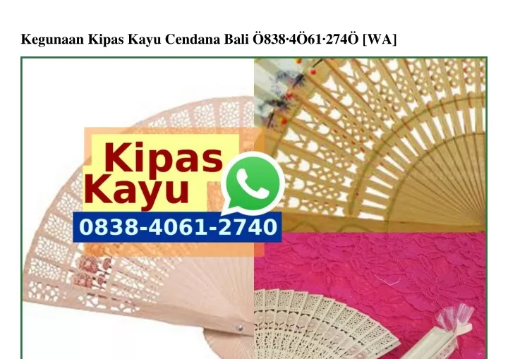 kegunaan kipas kayu cendana bali 838 4 61 274 wa