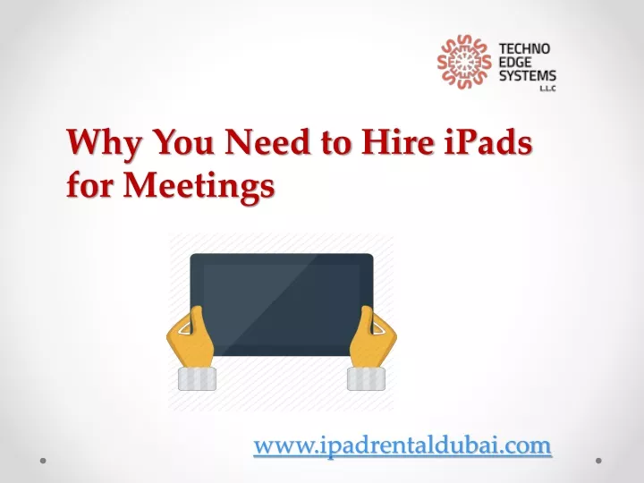 why you need to hire ipads for meetings