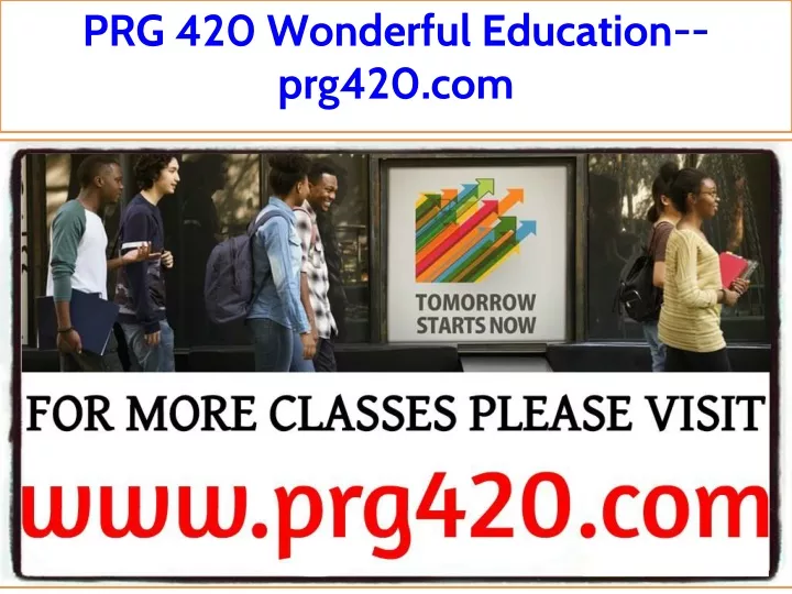 prg 420 wonderful education prg420 com
