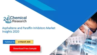 Asphaltene and Paraffin Professional Market Research Report 2020-2025
