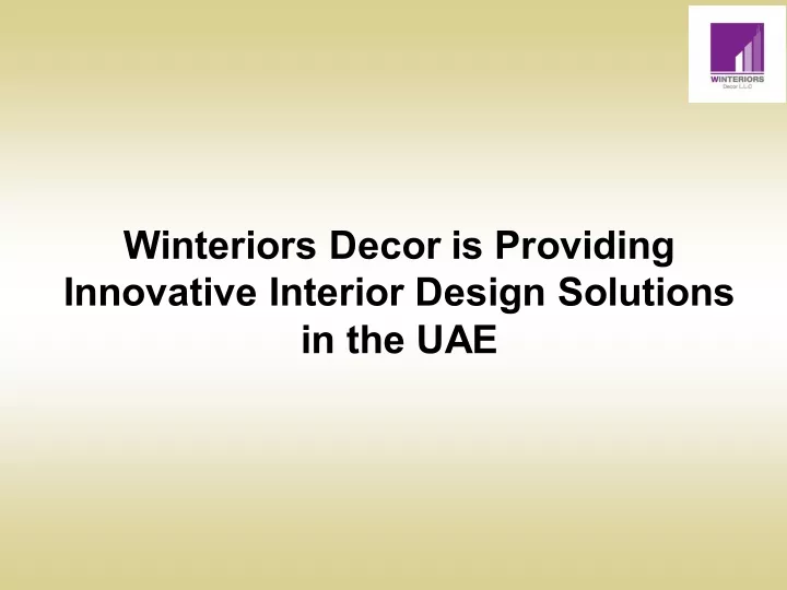 winteriors decor is providing innovative interior