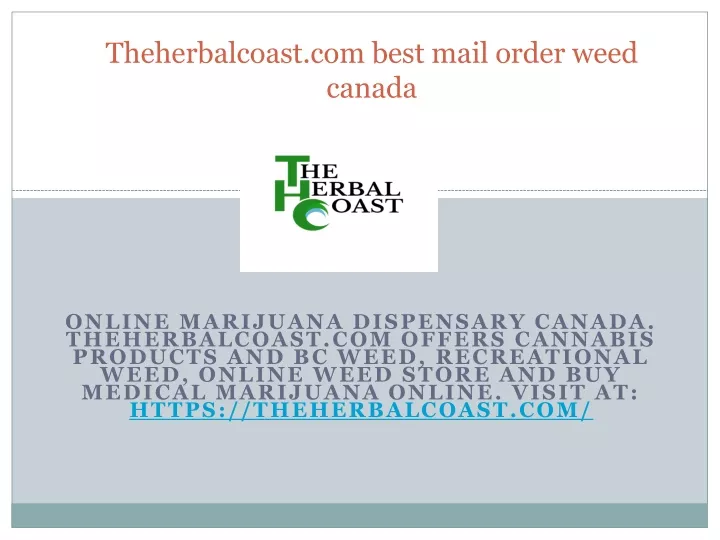 theherbalcoast com best mail order weed canada