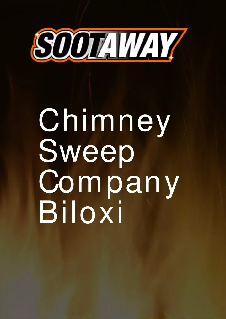 chimney sweep c o m p a n y biloxi