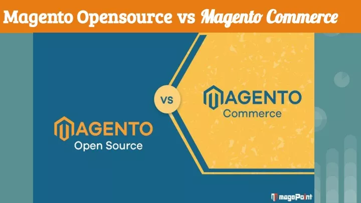 magento opensource magento opensource vs