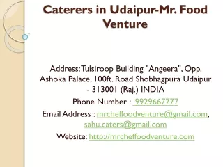 Caterers in Udaipur-Mr. Food Venture