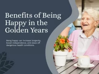 Benefits of Being Happy in the Golden Years