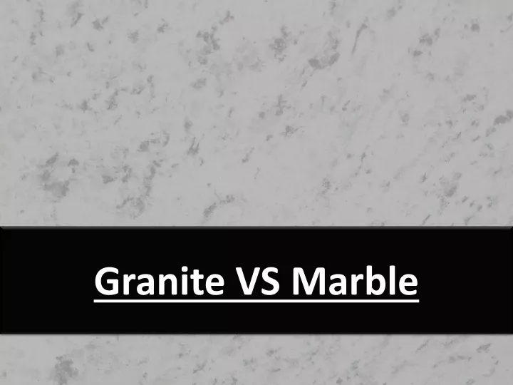 granite vs marble