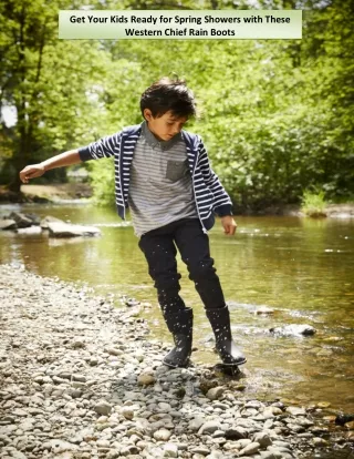 Get Your Kids Ready for Spring Showers with These Western Chief Rain Boots
