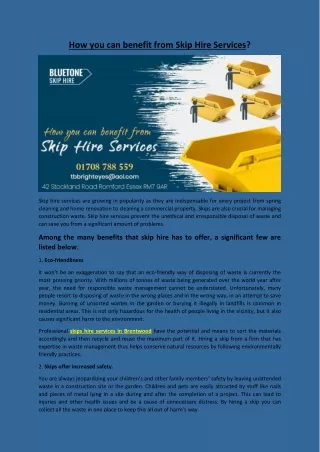 How you can benefit from Skip Hire Services?