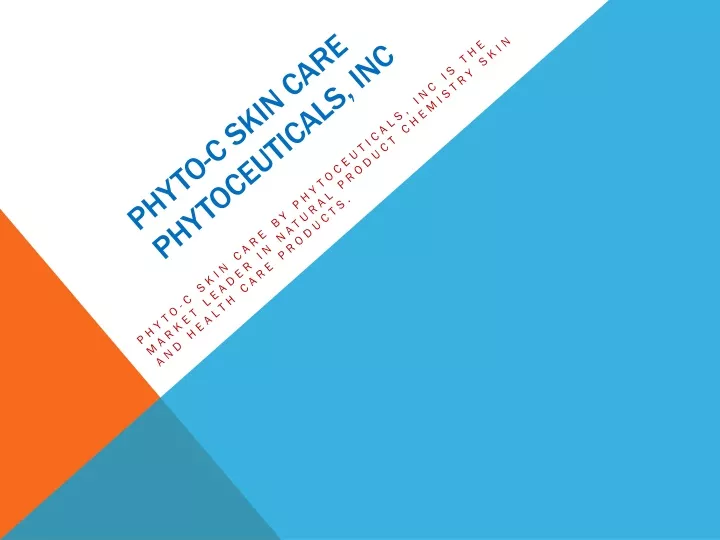 phyto c skin care phytoceuticals inc