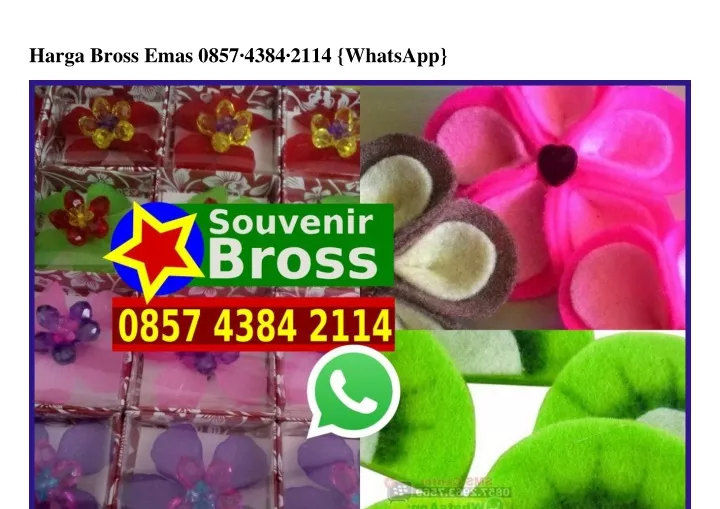 harga bross emas 0857 4384 2114 whatsapp