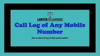 Get Know About Simple Way For Getting Call Logs History of Mobile Number in Pakistan