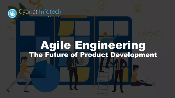 agile engineering the future of product development